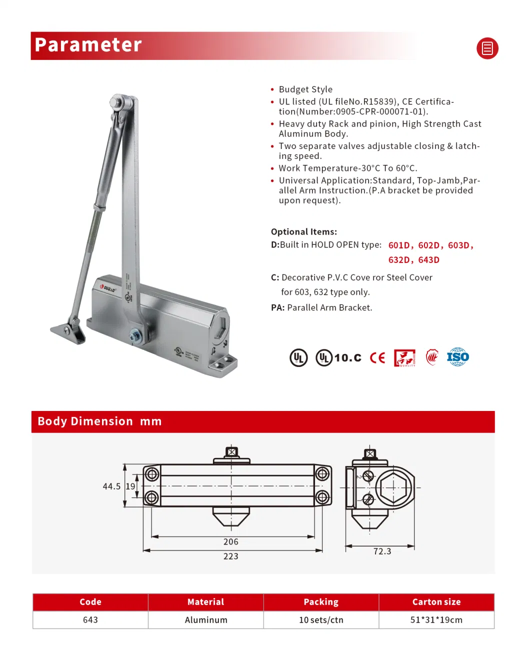 CE&UL Adjustable Aluminum Hydraulic Automatic Fireproof Commercial Fireproof Listed Door Closer for 40-65kg Door (643)